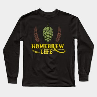 Homebrew Life Craft Beer Home Brewing Long Sleeve T-Shirt